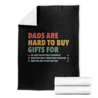Dads Are Hard To Buy Gifts For Christmas Throw Blanket Funny Father's Day Ugly Xmas - Wonder Print Shop