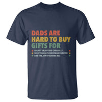Dads Are Hard To Buy Gifts For Christmas T Shirt Funny Father's Day Ugly Xmas - Wonder Print Shop