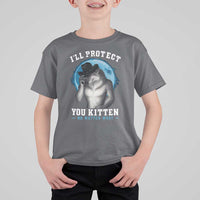 Funny I'll Protect You Kitten No Matter What T Shirt For Kid Alpha Wolf Oddly Specific Meme - Wonder Print Shop