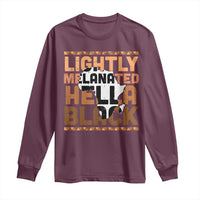 Lightly Melanated Hella Black Long Sleeve Shirt Melanin African Pride Map Black History