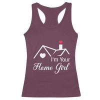 Funny Realtor Racerback Tank Top I Am Your Home Girl Real Estate Agent - Wonder Print Shop