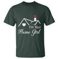 Funny Realtor T Shirt I Am Your Home Girl Real Estate Agent - Wonder Print Shop