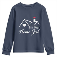 Funny Realtor Youth Sweatshirt I Am Your Home Girl Real Estate Agent - Wonder Print Shop