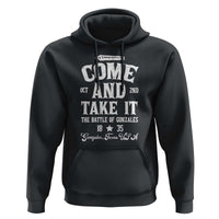History Of Texas Hoodie Come And Take It The Battle Of Gonzales