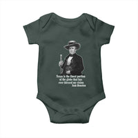 Sam Houston Baby Onesie Texas Is The Finest Portion Of The Globe That Has Ever Blessed My Vision