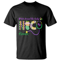 Funny NICU Mardi Gras T Shirt We Found The Baby NICU Krewe King Cake