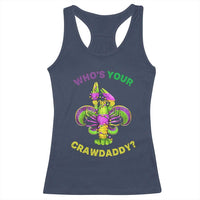 Funny Who's Your Crawdaddy Racerback Tank Top Vintage Crawfish Beads Fleur De Lis Mardi Gras