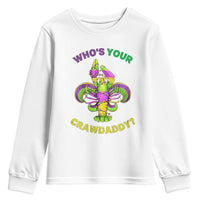 Funny Who's Your Crawdaddy Youth Sweatshirt Vintage Crawfish Beads Fleur De Lis Mardi Gras
