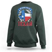 My Blood Types Is Texan Sweatshirt Proud American Texan TX Map Bluebonnet
