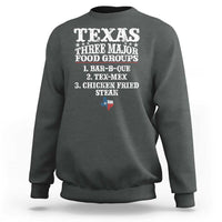 Proud American Texan Sweatshirt Texas Three Major Food Groups BBQ Tex Mex Chicken