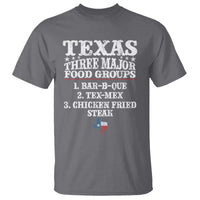 Proud American Texan T Shirt Texas Three Major Food Groups BBQ Tex Mex Chicken