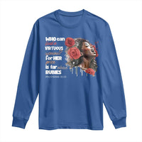 Christian African American Long Sleeve Shirt Who Can Find A Virtuous Woman