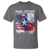Proud American Texan T Shirt Dual Citizen Liberty Or Death Come And Take It