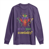 Funny Who's Your Crawdaddy Long Sleeve Shirt Crawfish Beads Mardi Gras