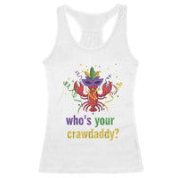 Funny Who's Your Crawdaddy Racerback Tank Top Crawfish Beads Mardi Gras