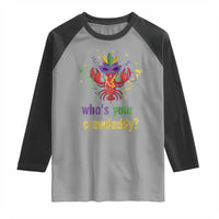 Funny Who's Your Crawdaddy Raglan Shirt Crawfish Beads Mardi Gras