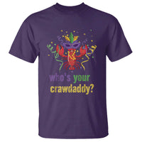 Funny Who's Your Crawdaddy T Shirt Crawfish Beads Mardi Gras