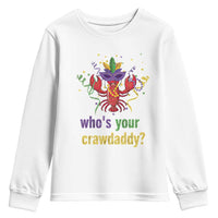Funny Who's Your Crawdaddy Youth Sweatshirt Crawfish Beads Mardi Gras