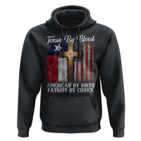 Proud American Texan Jesus Hoodie Texan By Blood American By Birth Patriot By Choice Cross