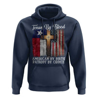 Proud American Texan Jesus Hoodie Texan By Blood American By Birth Patriot By Choice Cross