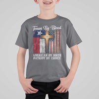Proud American Texan Jesus T Shirt For Kid Texan By Blood American By Birth Patriot By Choice Cross