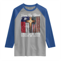 Proud American Texan Jesus Raglan Shirt Texan By Blood American By Birth Patriot By Choice Cross