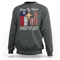 Proud American Texan Jesus Sweatshirt Texan By Blood American By Birth Patriot By Choice Cross