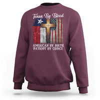 Proud American Texan Jesus Sweatshirt Texan By Blood American By Birth Patriot By Choice Cross