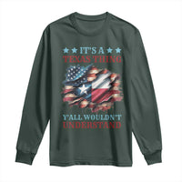 It's A Texas Thing Y'all Wouldn't Understand Long Sleeve Shirt USA Texas Flag