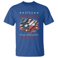 It's A Texas Thing Y'all Wouldn't Understand T Shirt USA Texas Flag