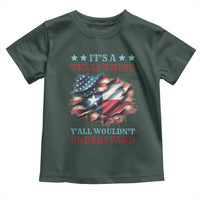 It's A Texas Thing Y'all Wouldn't Understand Toddler T Shirt USA Texas Flag