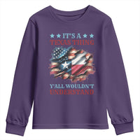 It's A Texas Thing Y'all Wouldn't Understand Youth Sweatshirt USA Texas Flag