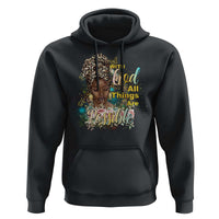 Christian African American Hoodie With God All Things Are Possible Black Prayer