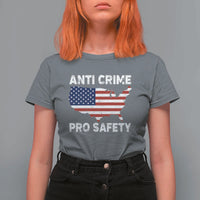 Anti Crime Pro Safety T Shirt For Women Mayor Resistance Protest Jacob Political
