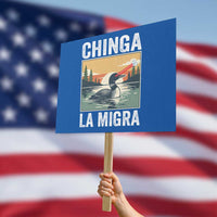 Chinga La Migra Protest Sign Minnesota Loon Laser Ice Cube Political Protest