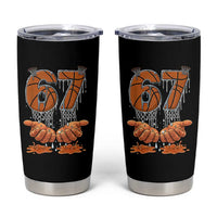 Basketball 67 Six Seven Funny Gen Alpha Meme Drip Tumbler Cup
