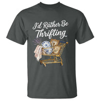 I Would Rather Be Thrifting T Shirt Funny Shopping Quote Vintage Hunter