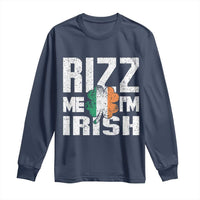 Funny Rizz Me I'm Irish Long Sleeve Shirt St Patrick's Day Vintage Ireland Flag