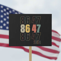 Funny Vintage 80s Style 86 47 2024 Retro Protest Sign - Wonder Print Shop