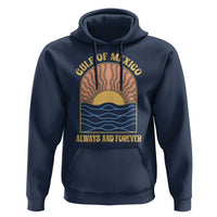 Gulf Of Mexico Always And Forever Hoodie Retro Beach Sunset
