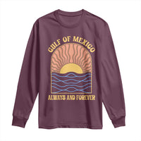 Gulf Of Mexico Always And Forever Long Sleeve Shirt Retro Beach Sunset