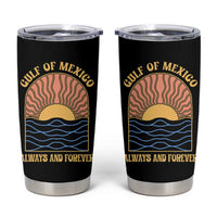 Gulf Of Mexico Always And Forever Tumbler Cup Retro Beach Sunset