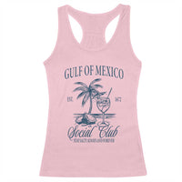 Funny Gulf Of Mexico Social Club Stay Salty Always And Forever Racerback Tank Top Coconut Tree Cocktail