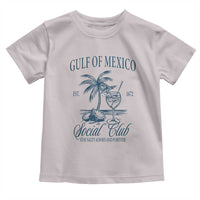 Funny Gulf Of Mexico Social Club Stay Salty Always And Forever Toddler T Shirt Coconut Tree Cocktail