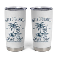 Funny Gulf Of Mexico Social Club Stay Salty Always And Forever Tumbler Cup Coconut Tree Cocktail