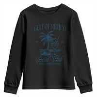 Funny Gulf Of Mexico Social Club Stay Salty Always And Forever Youth Sweatshirt Coconut Tree Cocktail