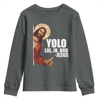 Funny Resurrection Christians Easter Day Youth Sweatshirt YOLO LOL JK BRB Jesus
