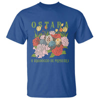Ostara Eostre Easter Day T Shirt O Equinoccio De Primavera Eggs Flowers