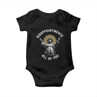Funny Jesus Christian Religious Faith Disappointments All Of You Baby Onesie