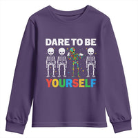 Autism Awareness 67 Youth Sweatshirt Dare To Be Yourself Six Seven Autism Skeleton